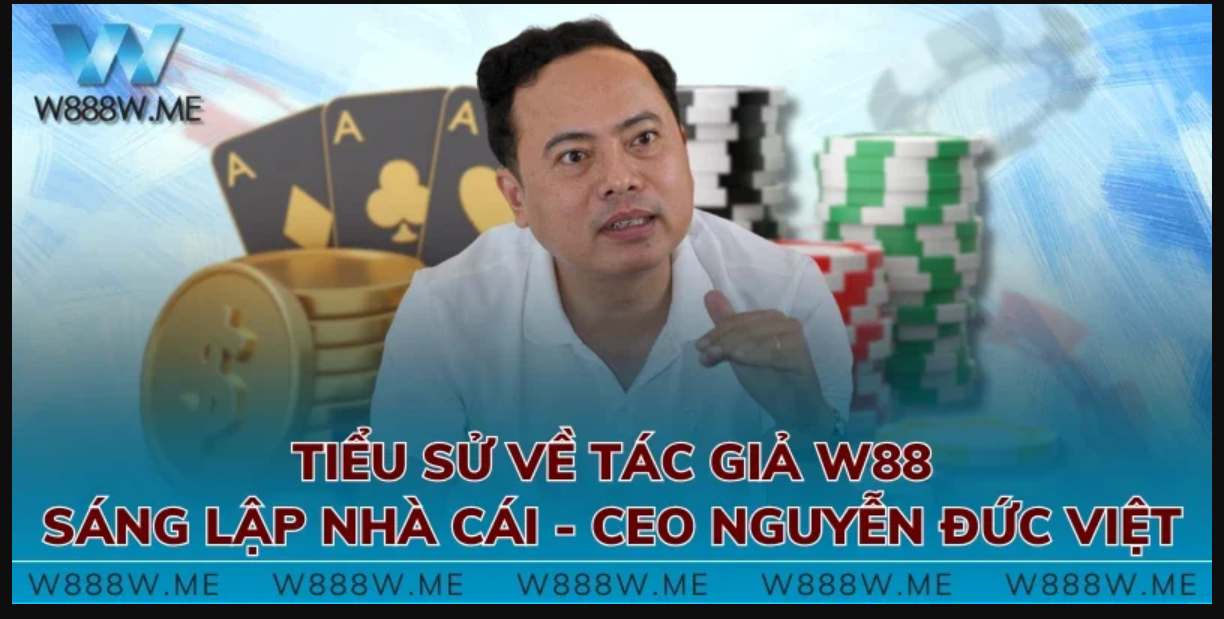 Avatar: Tác Giả W88 Nguyễn Đức Việt